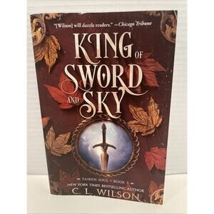King of Sword and Sky by C. L. Wilson (2024, Trade Paperback)